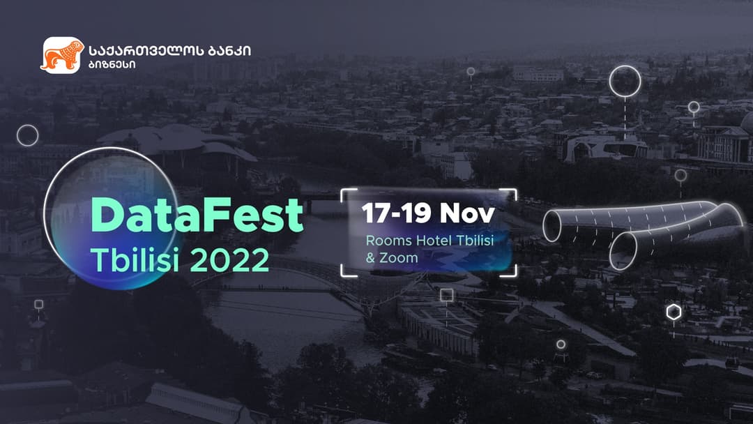 “საქართველოს ბანკის” მხარდაჭერით DataFest Tbilisi 2022 გაიმართება