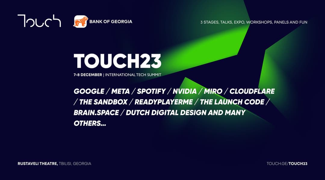 “საქართველოს ბანკის” მხარდაჭერით Touch Summit გაიმართება