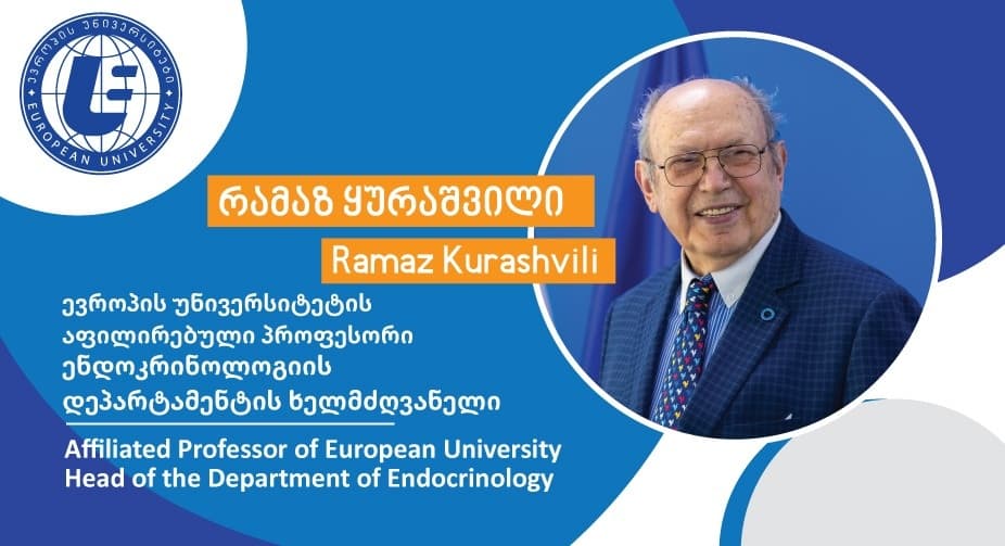 Ramaz Kurashvili becomes affiliated professor of European University, will head Endocrinology Department