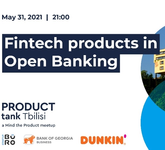 “საქართველოს ბანკთან” პარტნიორობით ProductTank Tbilisi-ის შეხვედრა გაიმართება